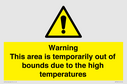 warning-this-area-is-temporarily-out-of-bounds-due-to-the-high-temperatures~